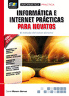 INFORMÁTICA E INTERNET PRÁCTICAS PARA NOVATOS. EL MÉTODO DEL BOTÓN DERECHO