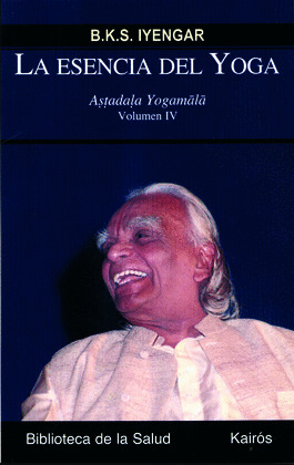 ESENCIA DEL YOGA IV: ASTADALA YOGAMALA