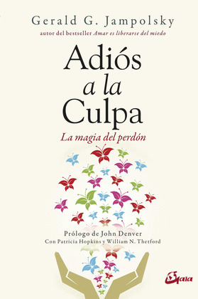 ADIÓS A LA CULPA