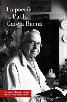 LA POESIA DE PABLO GARCIA BAENA