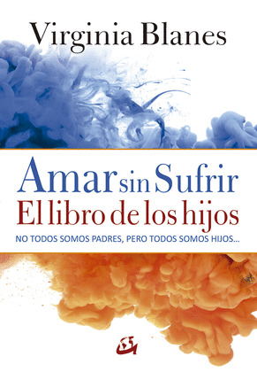 AMAR SIN SUFRIR (E-BOOK)