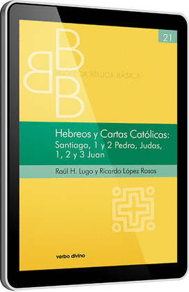 HEBREOS Y CARTAS CATÓLICAS