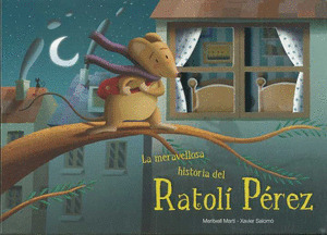 MERAVELLOSA HISTORIA DEL RATOLI PEREZ