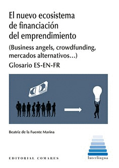EL NUEVO ECOSISTEMA DE FINANCIACION DEL EMPRENDIMIENTO