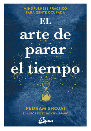 EL ARTE DE PARAR EL TIEMPO (E-BOOK)