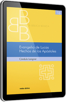 EVANGELIO DE LUCAS. HECHOS DE LOS APÓSTOLES