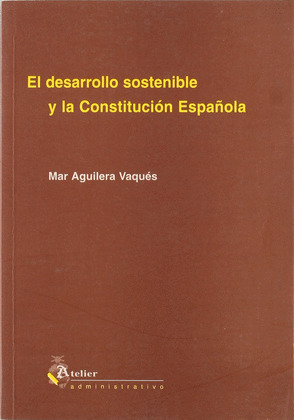 DESARROLLO SOSTENIBLE Y CONSTITUCION