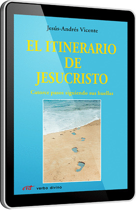 EL ITINERARIO DE JESUCRISTO