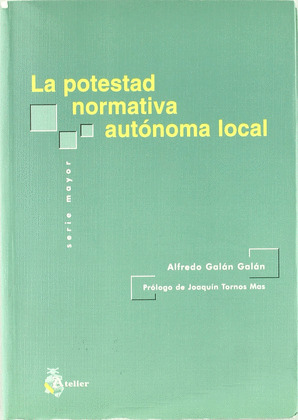 POTESTAD NORMATIVA AUTONOMA LOCAL