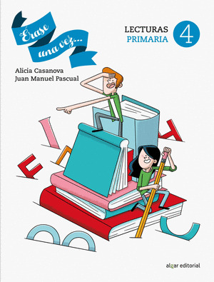 ERASE UNA VEZ 4