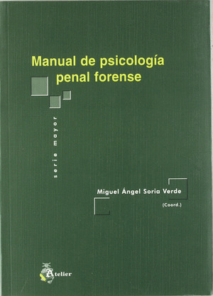 MANUAL PSICOLOGIA PENAL FORENSE