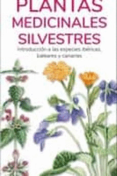PLANTAS MEDICINALES SILVESTRES - GUIAS DESPLEGABLES TUNDRA