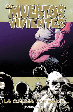 LOS MUERTOS VIVIENTES Nº 7:LA