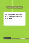 LOS BENEFICIOS FISCALES DE LA VIVIENDA HABITUAL EN EL IRPF