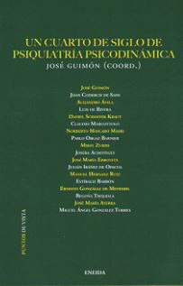 UN CUARTO DE SIGLO DE PSIQUIATRIA PSICODINAMICA