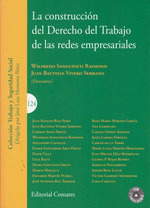 LA CONSTRUCCION DEL DERECHO DEL TRABAJO DE LAS REDES EMPRESARIALES