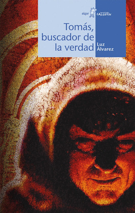 TOMAS, BUSCADOR DE LA VERDAD