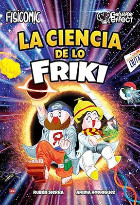 CIENCIA DE LO FRIKI, LA