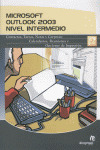 MICROSOFT OUTLOOK 2003: INTERMEDIO