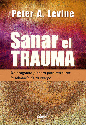 SANAR EL TRAUMA