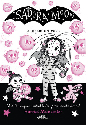 ISADORA MOON Y LA POCIÓN ROSA