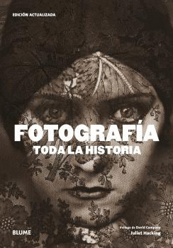 FOTOGRAFÍA. TODA LA HISTORIA
