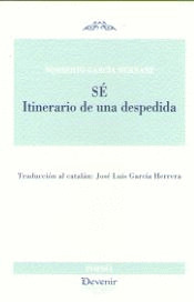 SE. ITINERARIO DE UNA DESPEDIDA (POESIA 301)