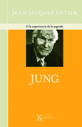 JUNG (O LA EXPERIENCIA DE LO SAGRADO)