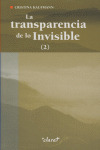 LA TRANSPARENCIA DE LOS VISIBLE (VOL.2)