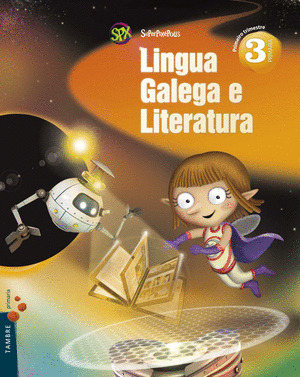 LINGUA GALEGA E LITERATURA 3º PRIMARIA (TRES TRIMESTRES) +