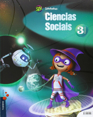 CIENCIAS SOCIAIS 3º PRIMARIA SUPERPIXEPOLIS