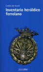 INVENTARIO HERALDICO FERROLANO