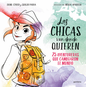 CHICAS VAN DONDE QUIEREN, LAS