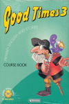 GOOD TIMES 3 COURSE BOOK