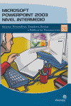 MICROSOFT POWERPOINT 2003 INTERMEDIO