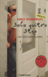 SOLO QUIERO SEXO