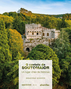 CASTELO DE SOUTOMAIOR, O