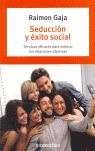 SEDUCCION Y EXITO SOCIAL
