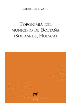 TOPONIMIA DEL MUNICIPIO DE BOLTAÑA (SOBRARBE, HUESCA)
