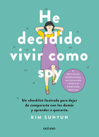 HE DECIDIDO VIVIR COMO SOY