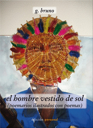 EL HOMBRE VESTIDO DE SOL