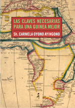 LAS CLAVES NECESARIAS PARA UNA GUINEA MEJOR.