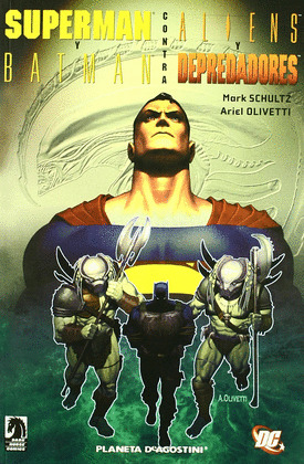 BATMAN Y SUPERMAN VS ALIENS Y DEPREDADORES