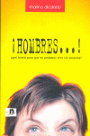 HOMBRES... QUE NENEIS