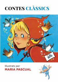 CONTES CLÀSSICS IL·LUSTRATS PER MARIA PASCUAL