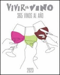 VIVIR EL VINO LA GUÍA