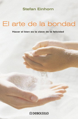 ARTE DE LA BONDAD, EL