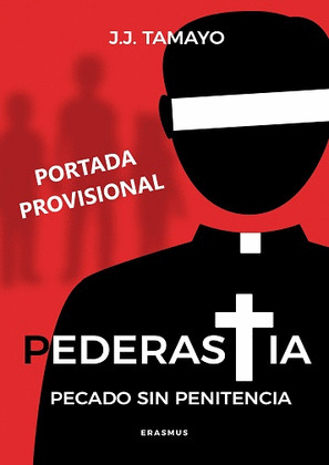 PEDERASTIA: ¿PECADO SIN PENITENCIA?