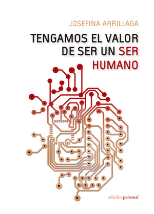 TENGAMOS EL VALOR DE SER UN SER HUMANO