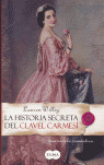 HISTORIA SECRETA DEL CLAVEL CARMESI